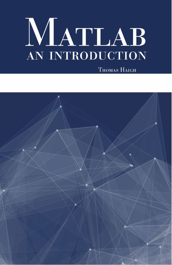 Matlab: An Introduction