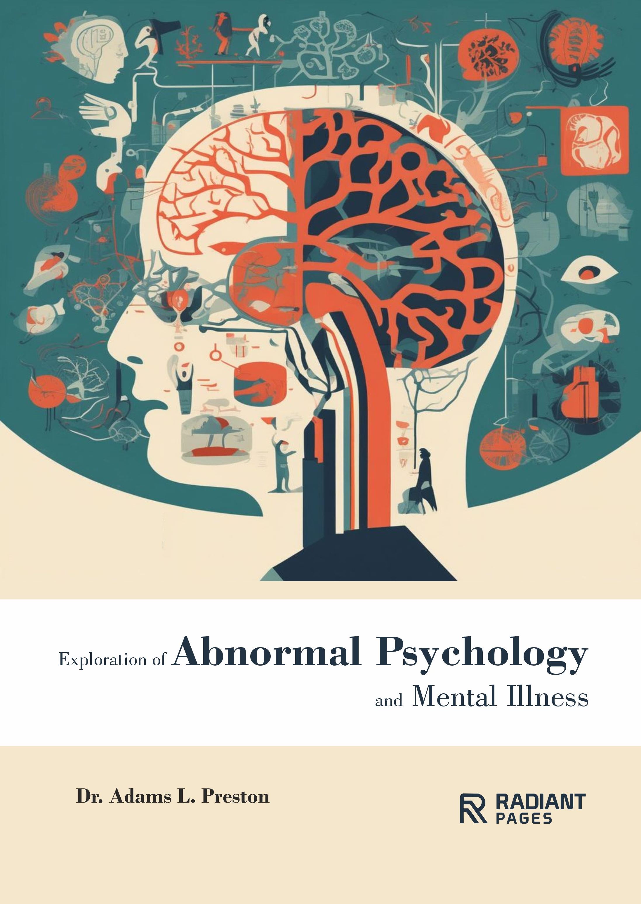Exploration of Abnormal Psychology and Mental Illness
