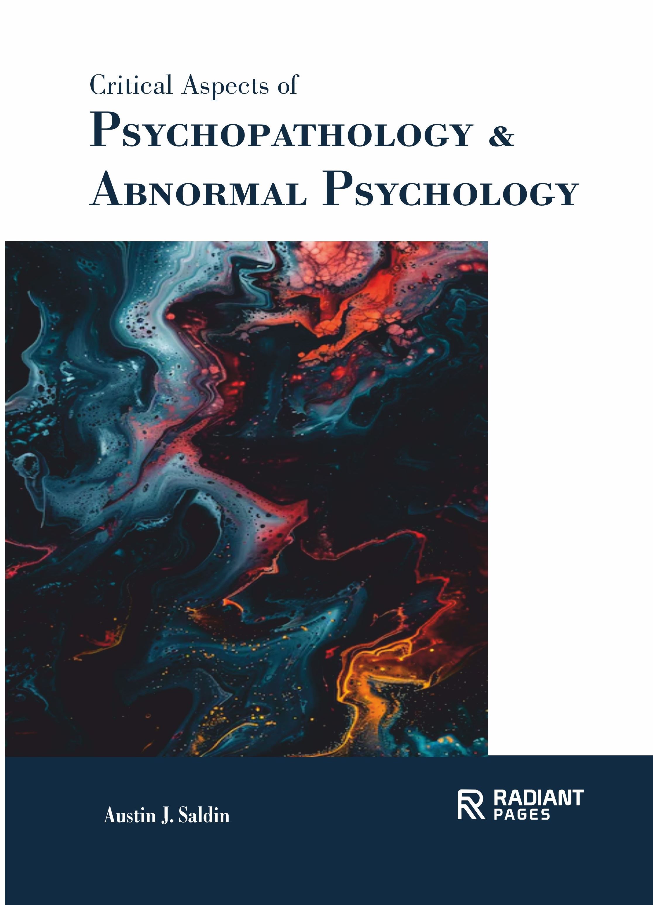 Critical Aspects of Psychopathology & Abnormal Psychology