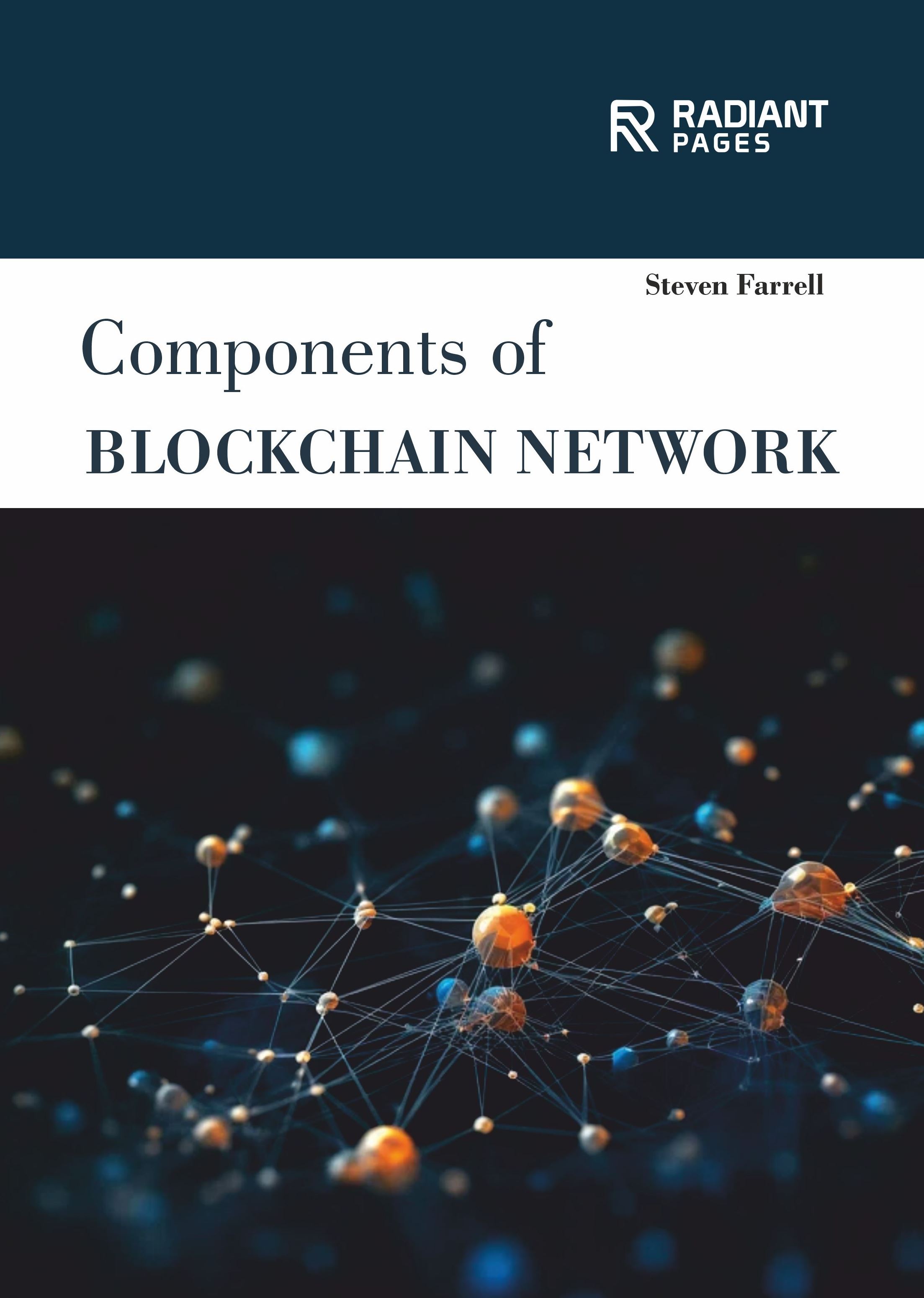 Components of BLOCKCHAIN NETWORK